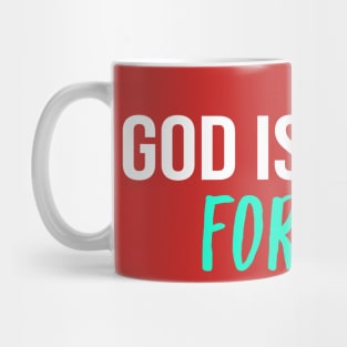 God Is Good For Me Cool Motivational Christian Mug